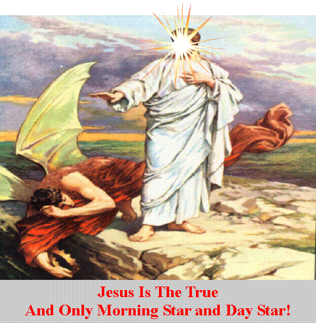 Satan Defeated By Jesus, Morning Star